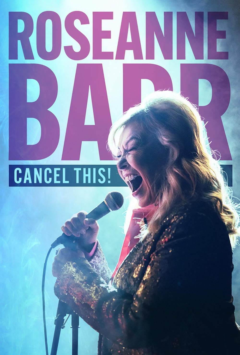 Roseanne Barr - Cancel This (2023)