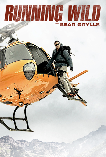 Running Wild With Bear Grylls - Season 6 (2014) 3 DVD Set 8 Episodes