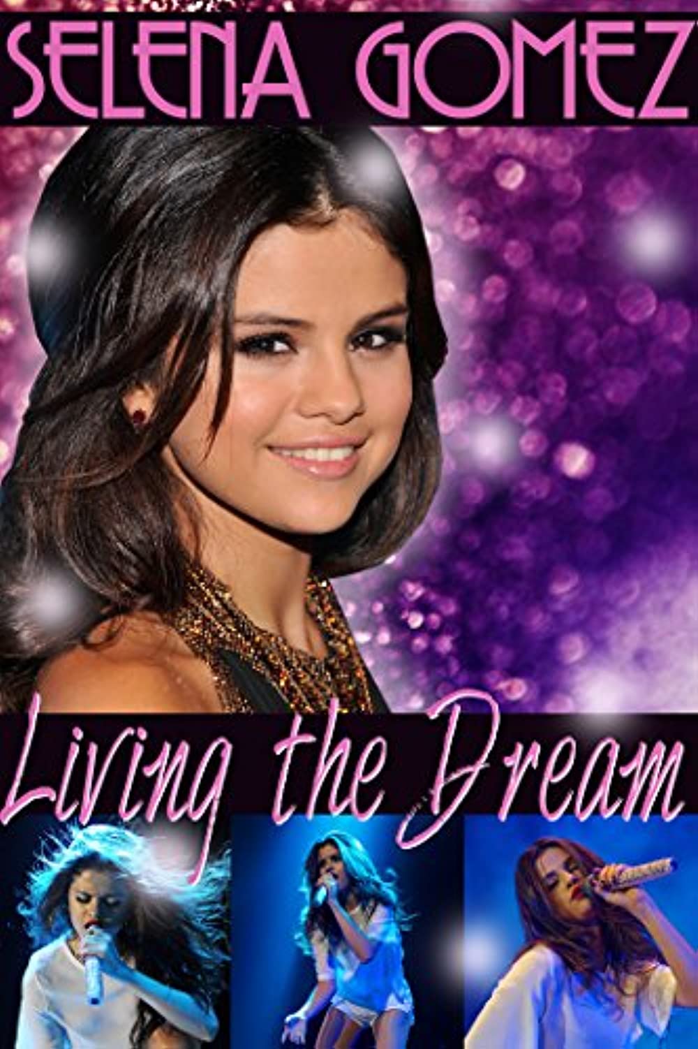 Selena Gomez - Living The Dream (2014)