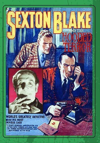 Sexton Blake And The Hooded Terror (1938)