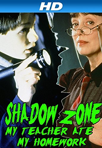 Shadow Zone - My Teacher Ate My Homework (1997)