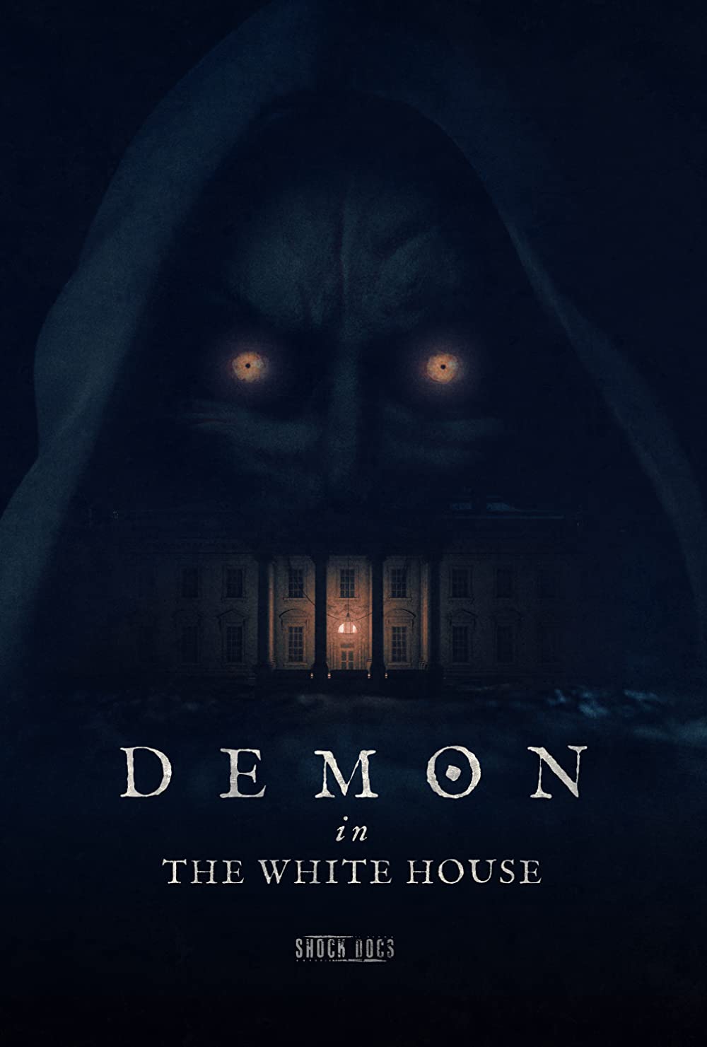 Shock Docs - Demon In The White House (2021)