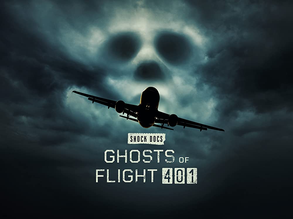 Shock Docs - Ghosts Of Flight 401 (2022)