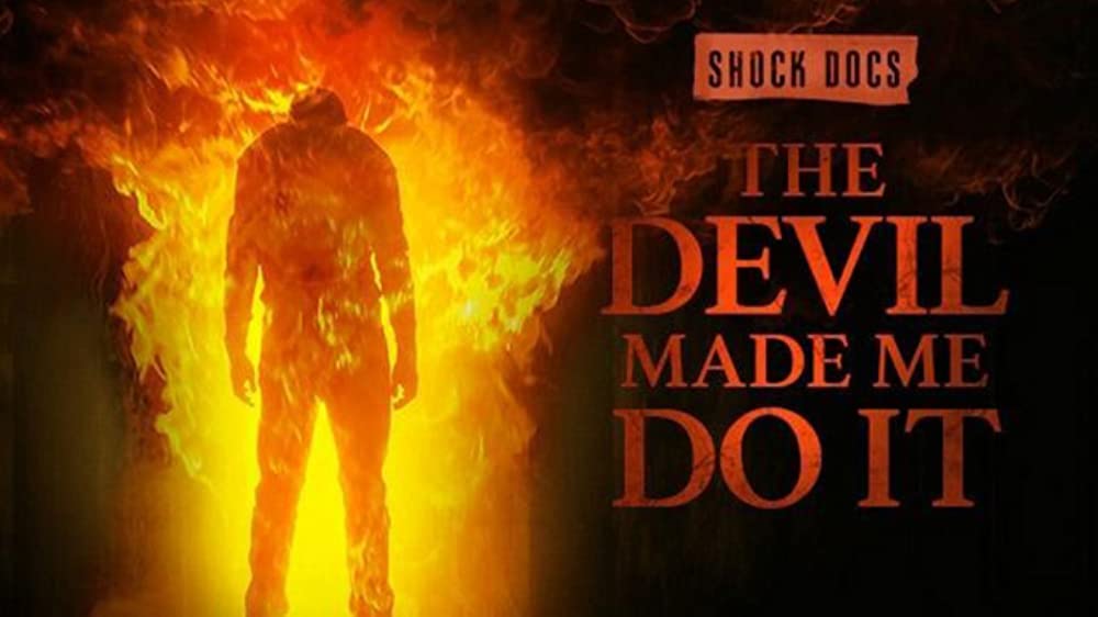 Shock Docs - The Devil Made Me Do It (2021)