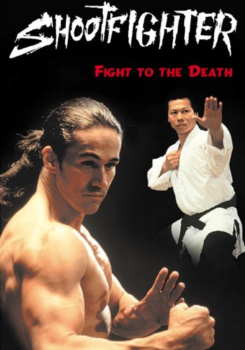 Shootfighter - Fight To The Death (1993)