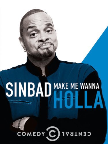 Sinbad - Make Me Wanna Holla (2014)