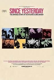 Since Yesterday - The Untold Story Of Scotland's Girl Bands (2024)