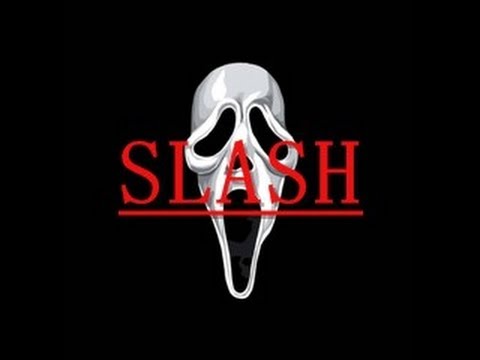 Slash (2013) Scream