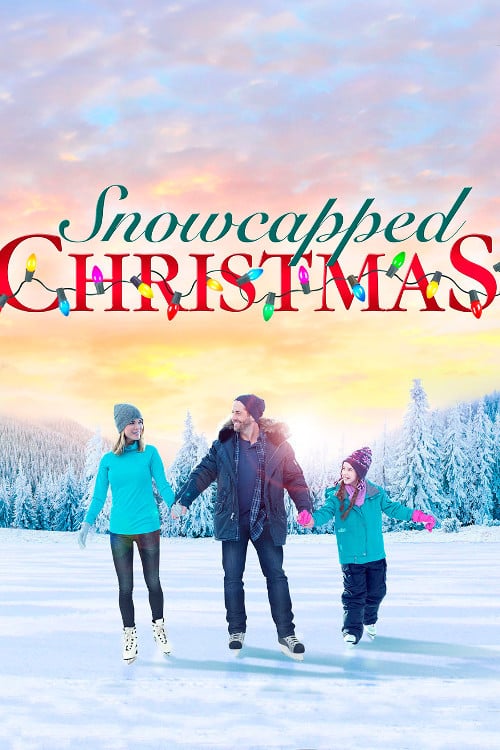 Snowcapped Christmas (2016) aka Falling For Christmas