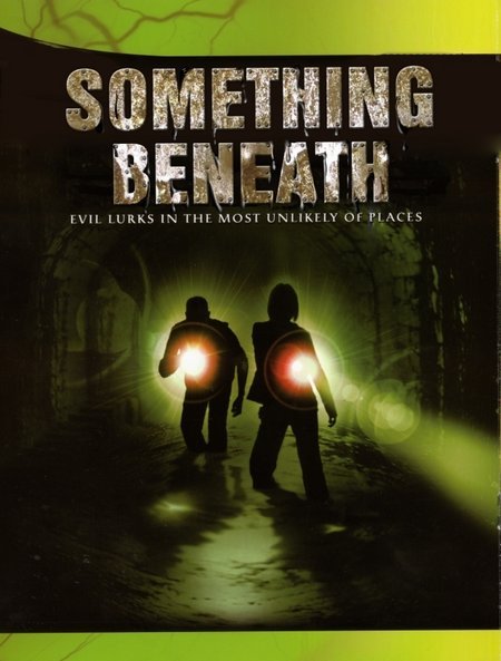 Something Beneath (2007)