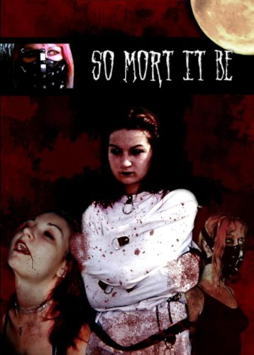 So Mort It Be (2004)