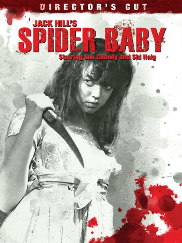 Spider Baby Or The Maddest Story I Ever Told (1967)