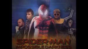 Spiderman - Impossible Darkness (2021)