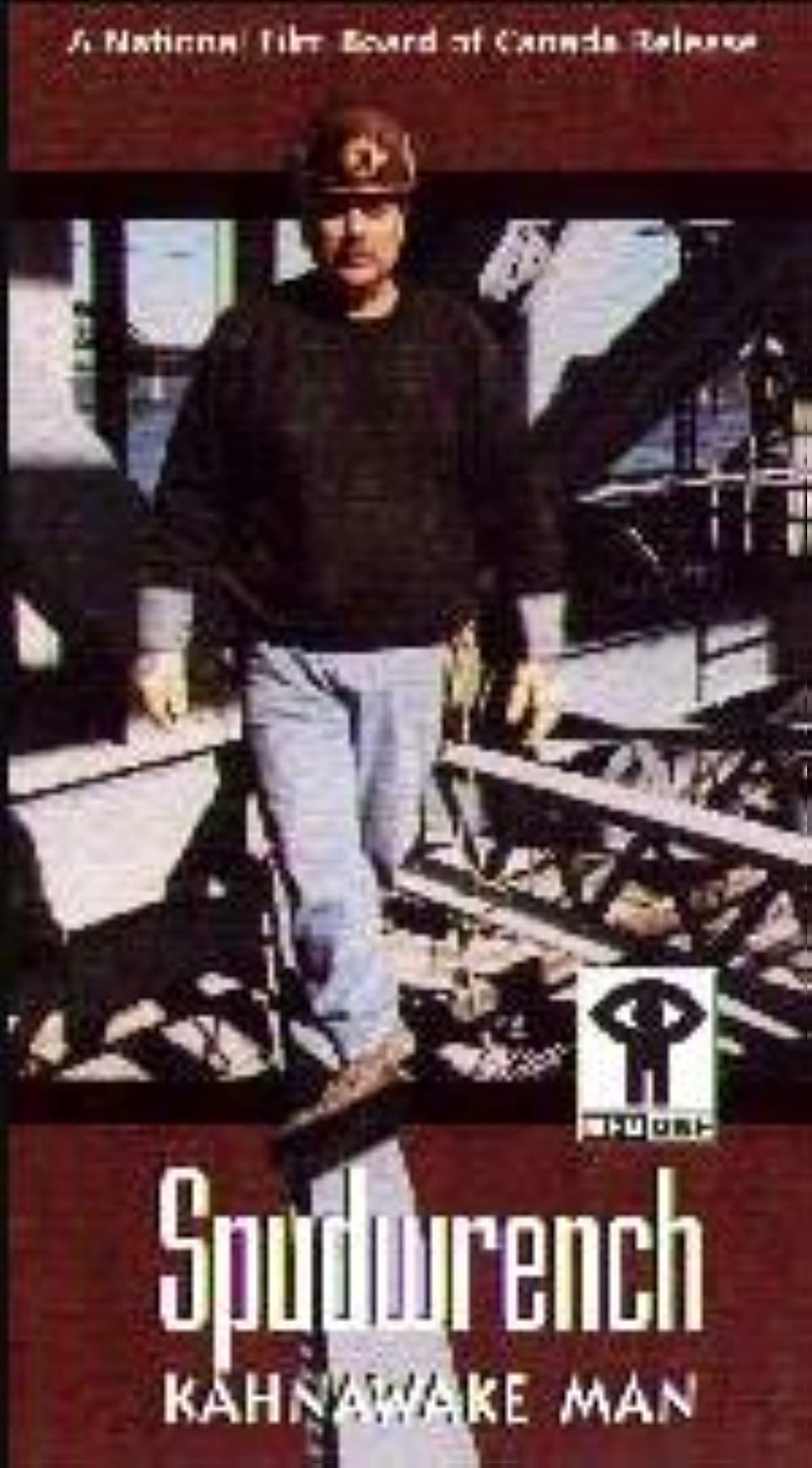 Spudwrench Kahnawake Man (1998)