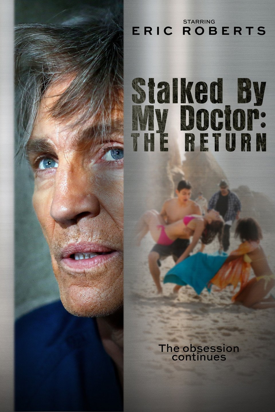 Stalked By My Doctor - The Return (2016)