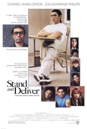 Stand And Deliver (1988)
