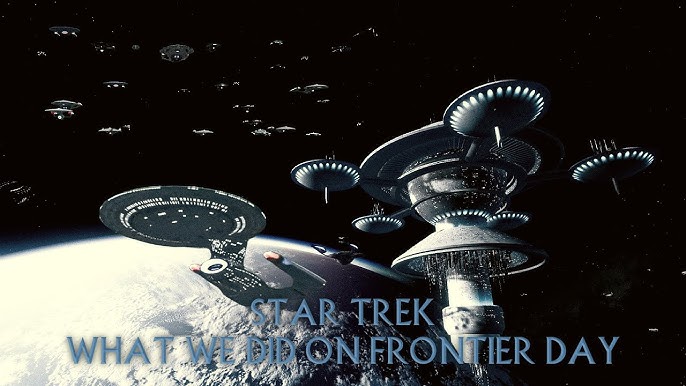 Star Trek - What We Did On Frontier Day (2026)