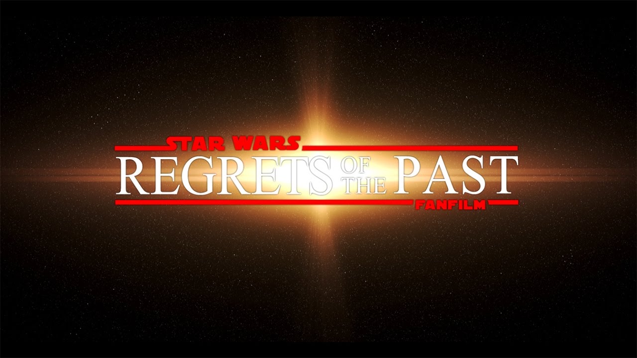 Star Wars - Regrets Of The Past (2017)