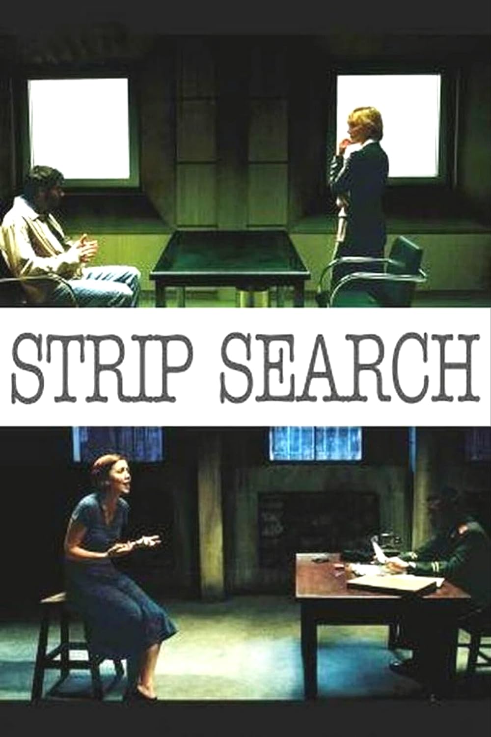 Strip Search (2004)