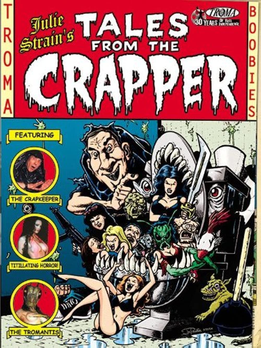 Tales From The Crapper (2004) Troma Lloyd Kaufman Julie Strain