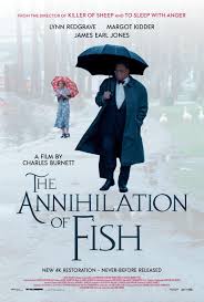 The Annihilation Of Fish (1999)