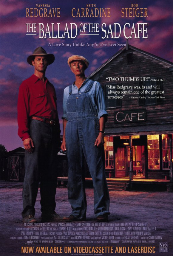 The Ballad Of The Sad Cafe (1991)