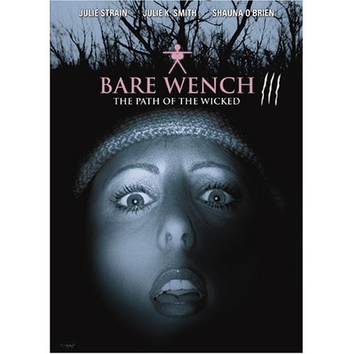 The Bare Wench Project 3 - Nymphs Of Mystery Mountain (2002)