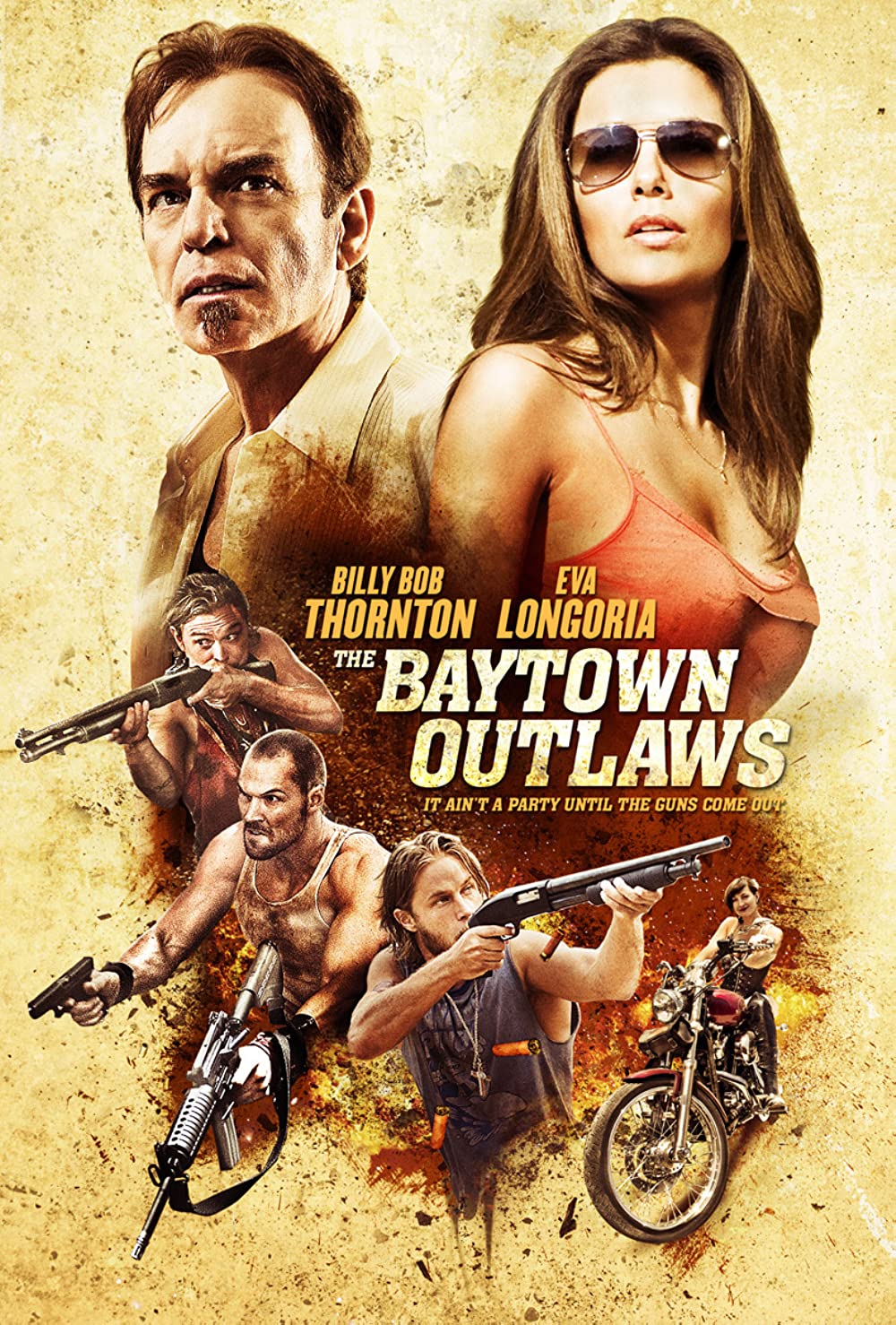 The Baytown Outlaws (2012) Billy Bob Thornton Eva Longoria