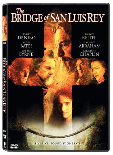 The Bridges Of San Luis Rey (2004)