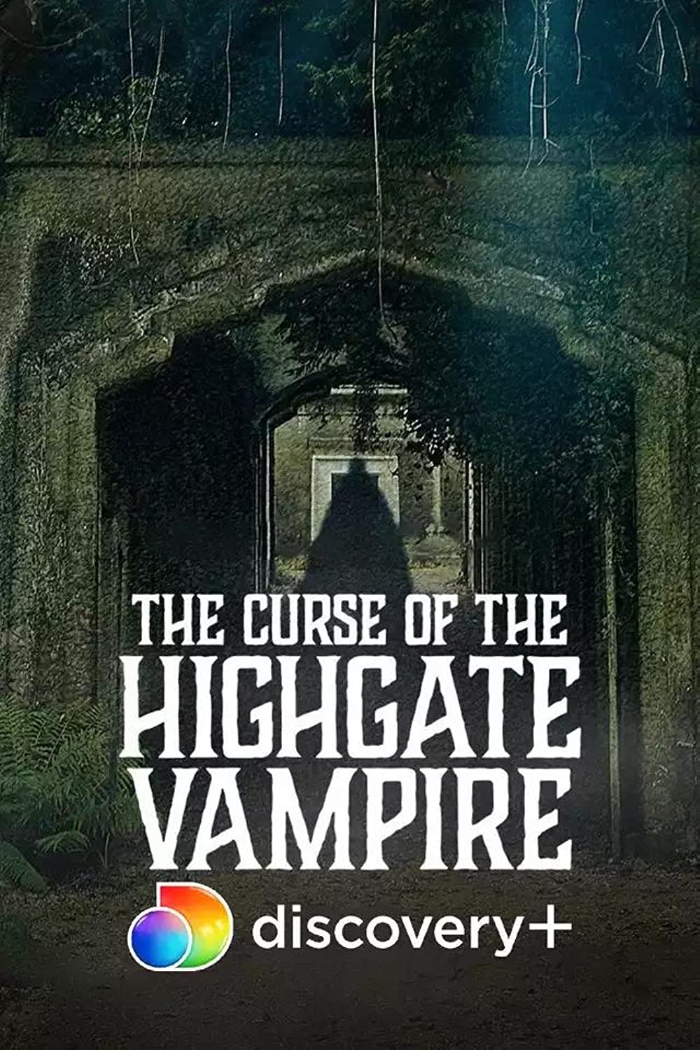 The Curse Of The Highgate Vampire (2021)