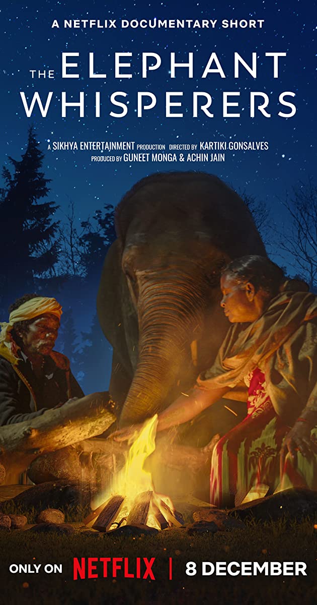 The Elephant Whisperers (2022)