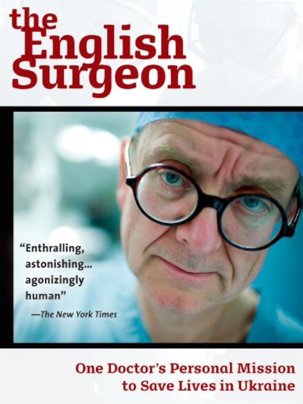 The English Surgeon (2007)