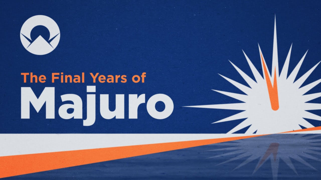 The Final Years of Majuro (2020)