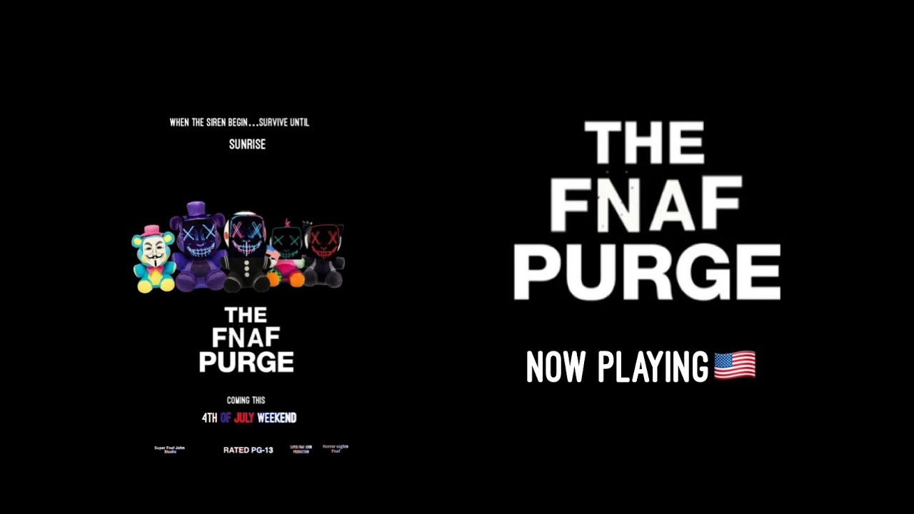 The FNAF Purge (2026) Five Nights At Freddy's