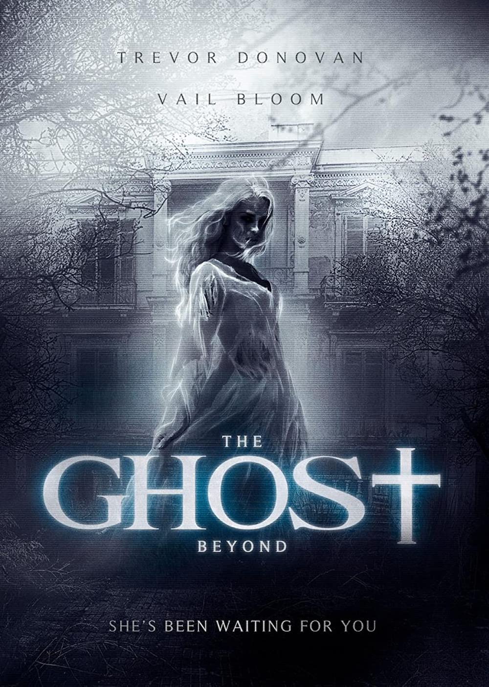 The Ghost Beyond (2018) Trevor Donovan