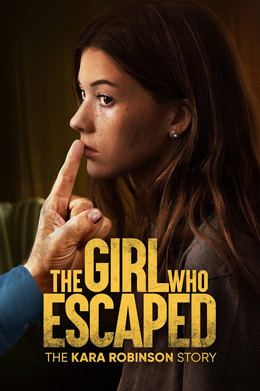 The Girl Who Escaped - The Kara Robinson Story (2023)