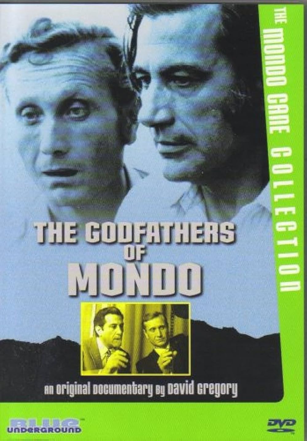 The Godfathers Of Mondo (2003)