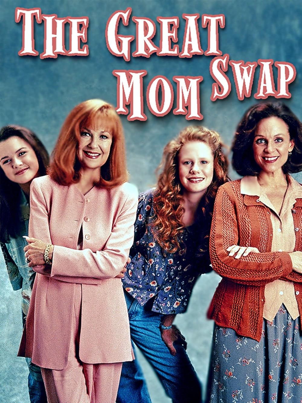 The Great Mom Swap (1995)