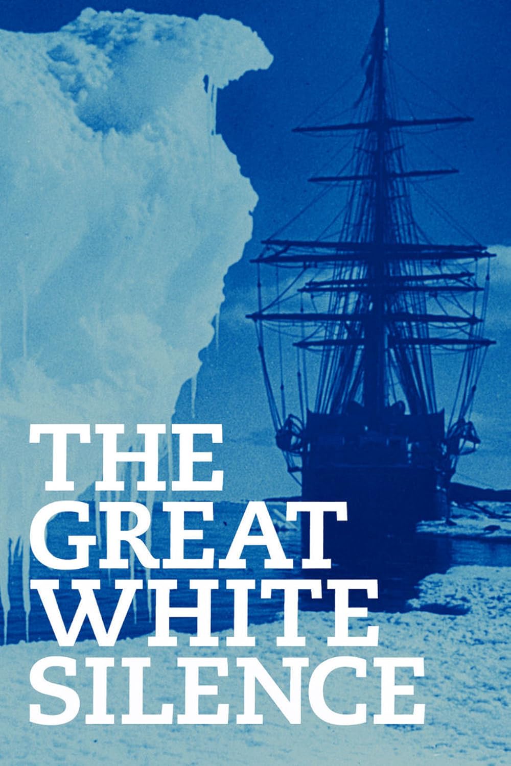 The Great White Silence (1922)
