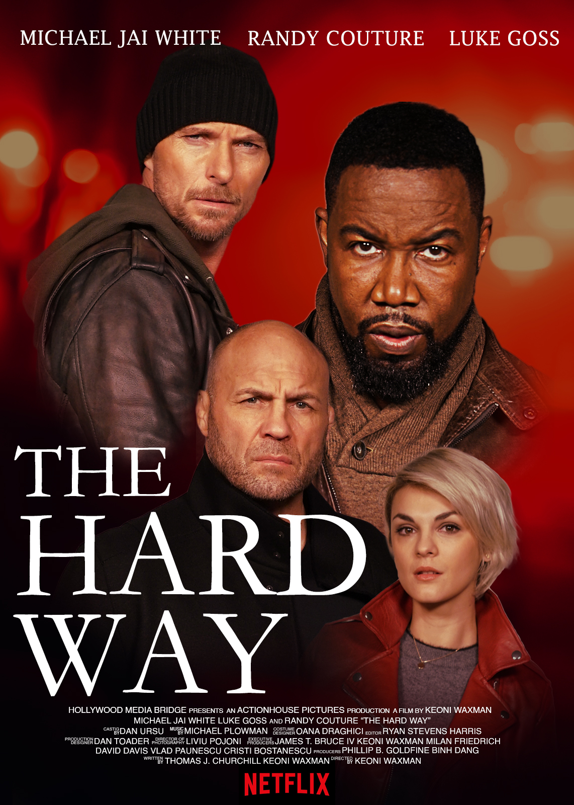 The Hard Way (2019) Michael Jai White Luke Goss