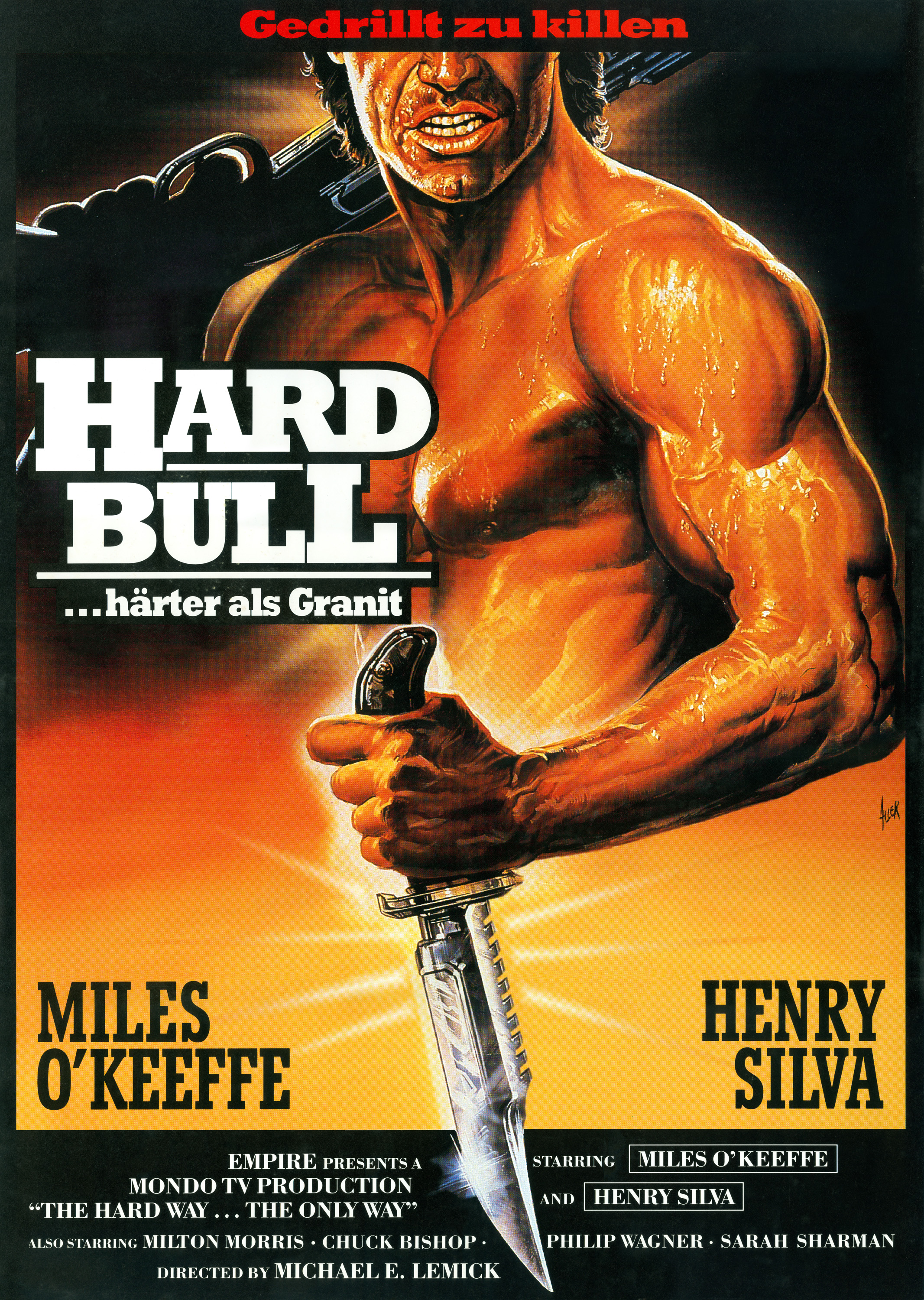 The Hard Way The Only Way (1989) Hard Bull Miles O'Keeffe Henry Silva