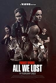 The Last Of Us - All We Lost (2022)