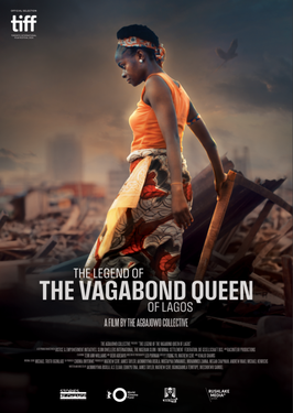 The Legend Of The Vagabond Queen Of Lagos (2024)