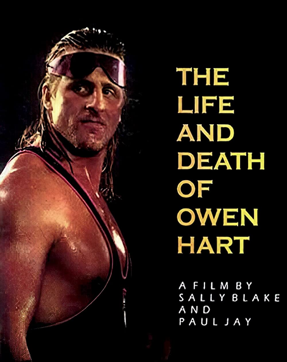 The Life And Death Of Owen Hart (1999) WWF WWE Wrestling