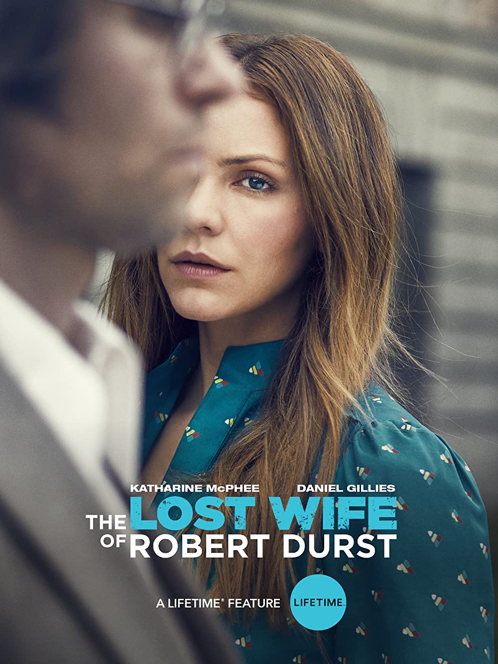 The Lost Wife Of Robert Durst (2017) Katharine McPhee Daniel Gilles