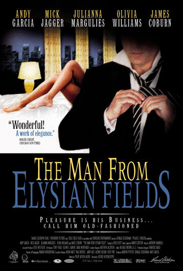 The Man From Elysian Fields (2001)
