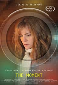 The Moment (2013) Jennifer Jason Leigh