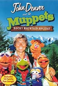 The Muppets and John Denver - Rocky Mountain Holiday (1983)