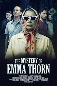 The Mystery Of Emma Thorn (2025)