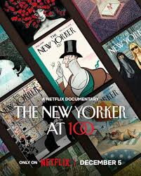 The New Yorker At 100 (2025)